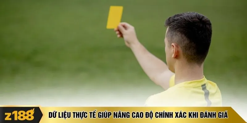 Dữ liệu thực tế giúp nâng cao độ chính xác khi đánh giáDữ liệu thực tế giúp nâng cao độ chính xác khi đánh giá