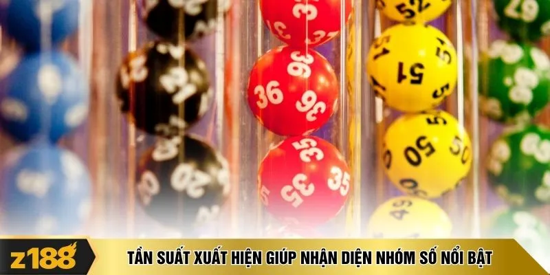  Tần suất xuất hiện giúp nhận diện nhóm số nổi bật